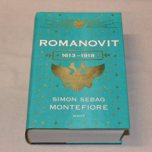 Simon Sebag Montefiore Romanovit 1613 - 1918